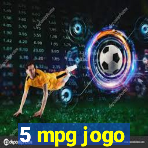 5 mpg jogo